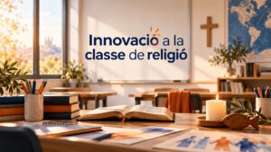 Imatge del curs Innovació a la classe de Religió